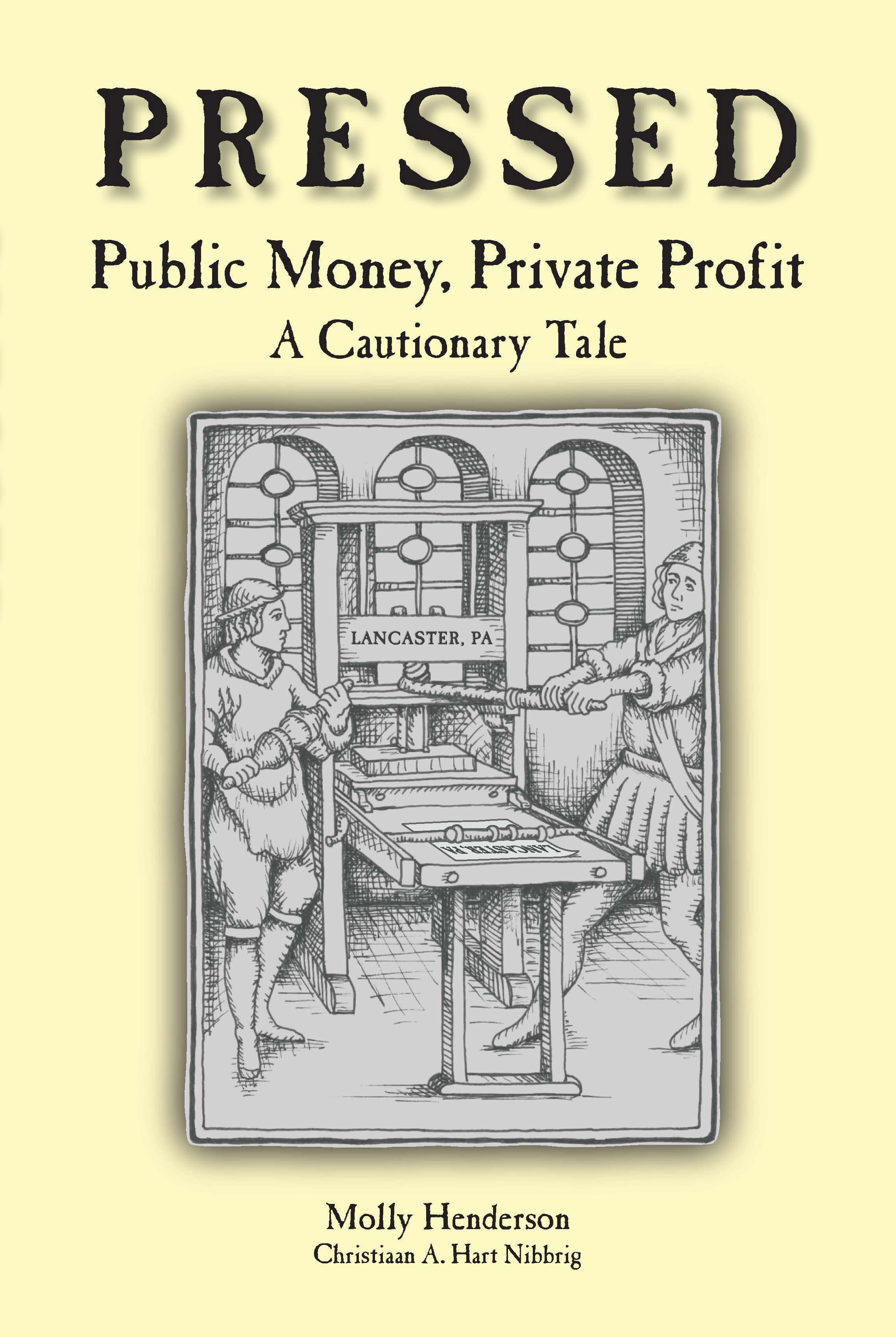 Pressed is a nonfiction book by Molly Henderson about a public private partnership and who benefited from it.